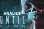 Until Dawn Analisis